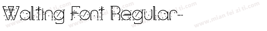 Walting Font Regular字体转换